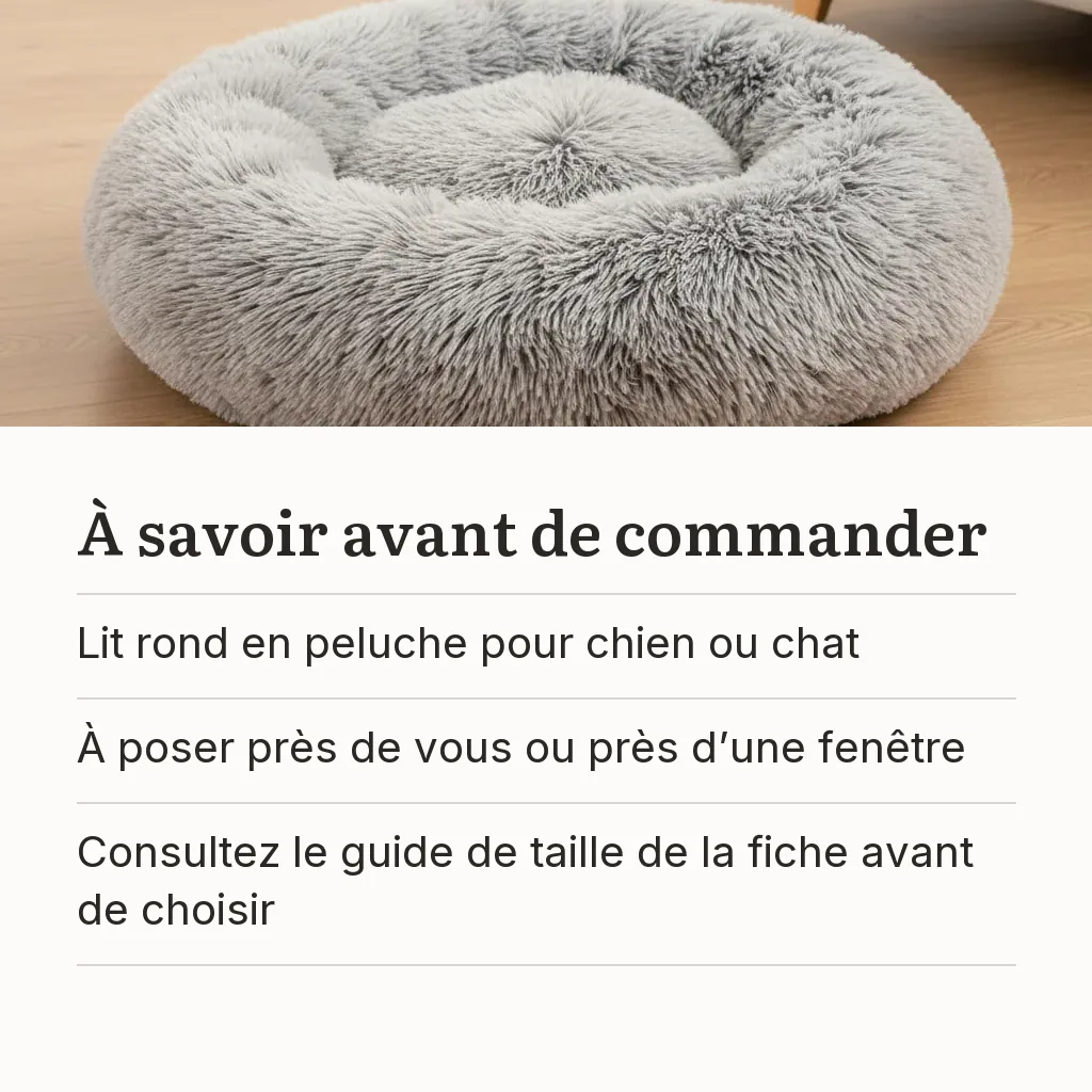 Rappel avant commande : lit rond en peluche pour chien ou chat, guide de taille à consulter sur la fiche